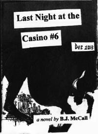 Last Night at the Casino #6 Dec 13