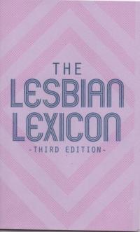 Lesbian Lexicon: Third Edition