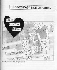 Lower East Side Librarian Special Zine Tour Edition