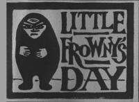 Little Frowny's Day