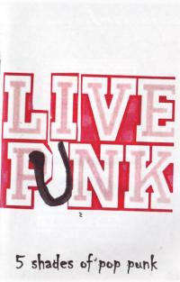 Live Punk #1 Five Shades of Pop Punk