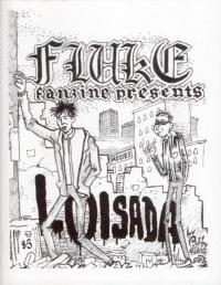 Fluke #12: Loisada