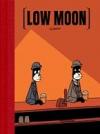 Low Moon (Hardcover)