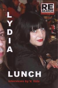 Lydia Lunch Interviews