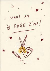 Make an 8 Page Zine!