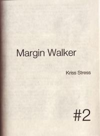 Margin Walker #2