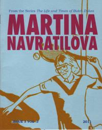 Martina Navratilova The Life and Times of Butch Dykes vol 3 #1