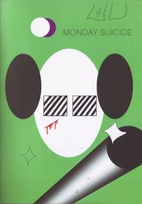 Monday Suicide