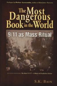 Most Dangerous Book in the World 9/11 as Mass Ritual