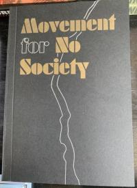 Movement For No Society