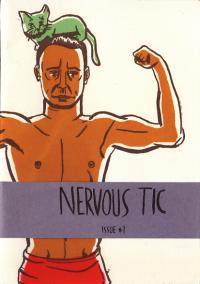Nervous Tic #1 a Comic Book of Stories with a Manly Theme