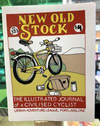 New Old Stock #333 The Illustrated Journal of a Civilized Cyclist