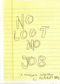 No Loot No Job Portrait Collection