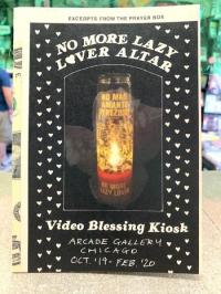 Excerpts From the Prayer Box: No More Lazy Lover Altar