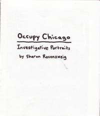 Occupy Chicago Investigative Portraits