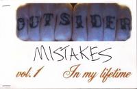 Outsider Mistakes #1 In My Lifetime