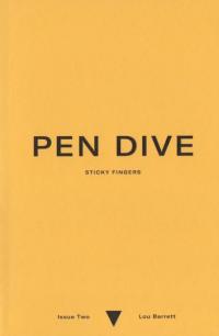 Pen Dive: Sticky Fingers #2