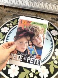 My Adventures with Pete and Pete