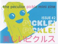 Pickle Pickle #2