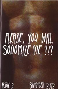 Please You Will Sodomize Me #3
