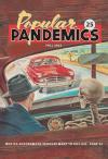 Popular Pandemics Fall 2022