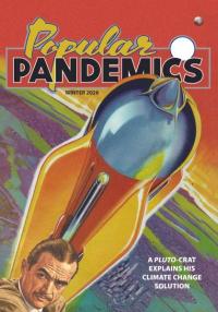 Popular Pandemics Winter 2028