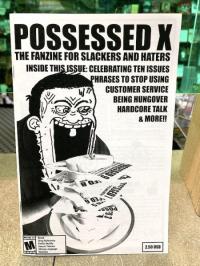 Possessed #10 The Fanzine For Slackers and Haters