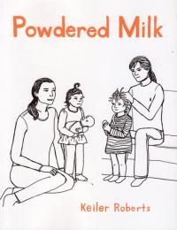 Powdered Milk Collected Stories