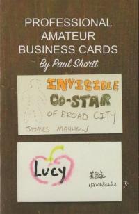 Professional Amateur Business Cards by Paul Shortt