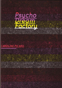 Psycho Dream Factory