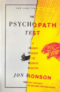Psychopath Test A Journey Through the Madness Industry SC