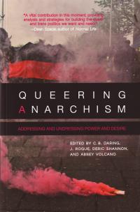 Queering Anarchism