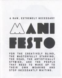 Raw, Extremely Necessary Manifesto