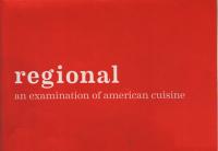 Regional #2 Sum 11 an examination of American Cuisine