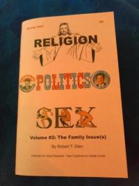 Religion Politics Sex #2 The Family Issue