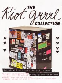 Riot Grrrl Collection