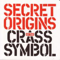 Secret Origins of the Crass Symbol