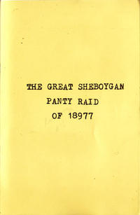 Great Sheboygan Panty Raid of 18977