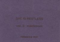 She Is Restless vol 3 Maelstrom