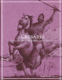 Simple History Series #2 The Crusades