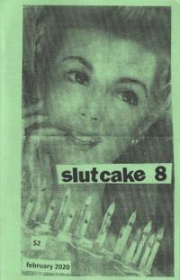 Slutcake #8 Feb 2020