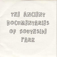Ancient Documentaries of Southside Park DVD