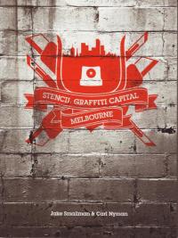 Stencil Graffiti Capital Melbourne SC