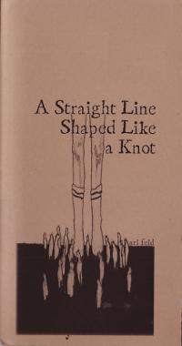 Straight Line Shaped Like a Knot