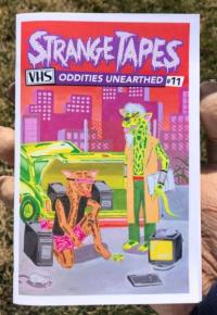 Strange Tapes #11 VHS Oddities Unearthed