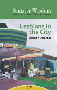 Journal Sinister Wisdom No. 117 Lesbians in the City