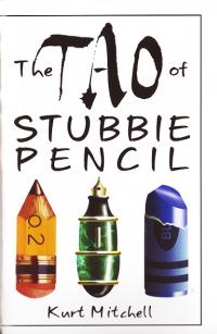 Tao of Stubbie Pencil