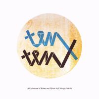 Ten x Ten #2 a Collection of Prints and Music by Chicago Artists