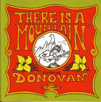 There Is A Mountain Starring Donovan