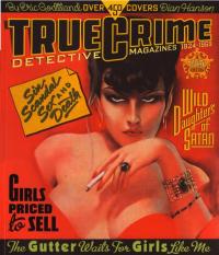 True Crime Detective Magazines 1924 to 1969 Over 450 Covers